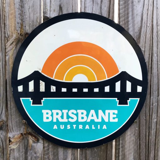 Brisbane Australia Circular Metal Sign